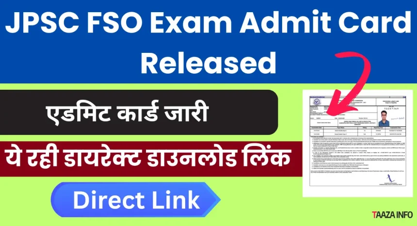 JPSC FSO Exam Admit Card Released