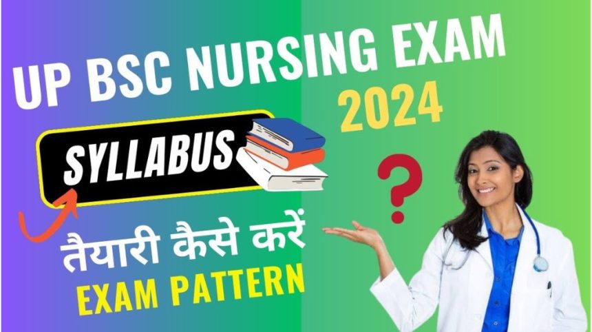 UP BSc Nursing Syllabus 2024