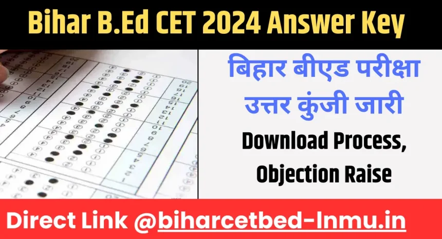 Bihar B.Ed CET 2024 Answer Key
