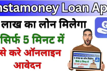 Instamoney Loan App 2024