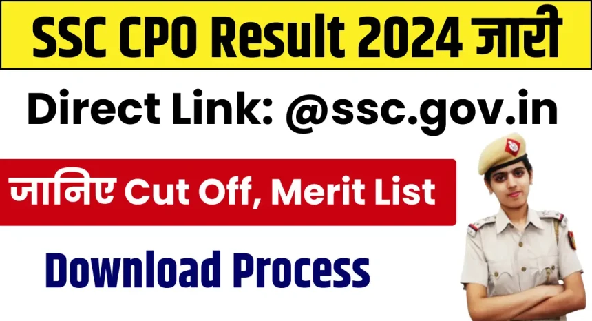 SSC CPO Result 2024 