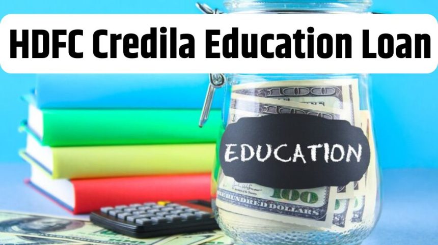 HDFC Credila Education Loan
