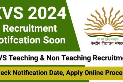 KVS School Vacancy 2024