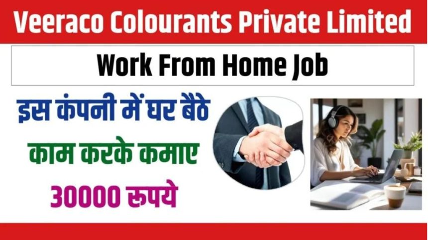 Veeraco Colourants Work From Home Job