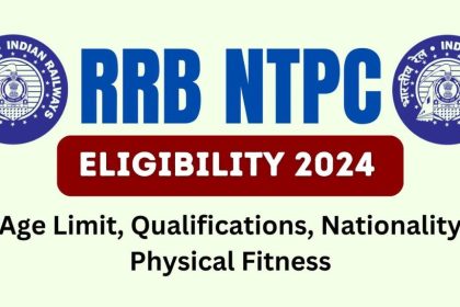 RRB NTPC Eligibility 2024